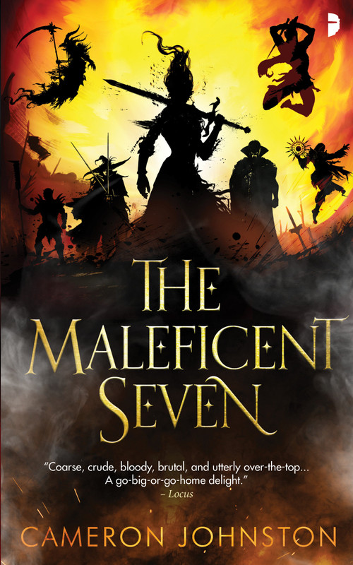 The Maleficent Seven by Cameron Johnston, 9780857669087