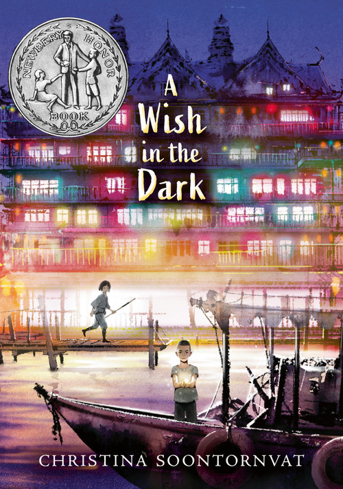A Wish in the Dark by Christina Soontornvat, 9781536204940