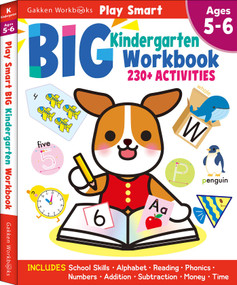 Play Smart Big Kindergarten Workbook (240Pages, Ages 5 to 6) by Gakken early childhood experts, Katerina A Walls, 9784056211504