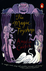 The Magic Toyshop by Angela Carter, 9780140256406
