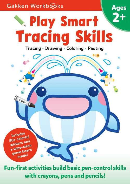 Play Smart Tracing Skills Age 2+ (Age 2-4, Practice Basic Pen-control skills with crayons, pens and pencils: From Straight lines to Curves, Zigzags, Shapes, Letters and Numbers) by Gakken early childhood experts, 9784056212167