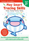 Play Smart Tracing Skills Age 2+ (Age 2-4, Practice Basic Pen-control skills with crayons, pens and pencils: From Straight lines to Curves, Zigzags, Shapes, Letters and Numbers) by Gakken early childhood experts, 9784056212167