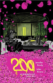 200 - 9781684424221 by Jennifer Brody, Jules Rivera, 9781684424221