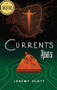 Currents (The Ables, Book 3) by Jeremy Scott, 9781684423439