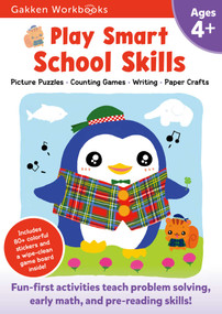 Play Smart School Skills Age 4+ by Gakken early childhood experts, 9784056300185
