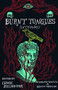 Burnt Tongues Anthology by Richard Thomas, Dennis Widmyer, Chuck Palahniuk, 9781684425358