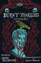 Burnt Tongues Anthology by Chuck Palahniuk, Richard Thomas, Dennis Widmyer, 9781684425358