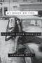 My Brain on Fire (Paris and Other Obsessions) by Leonard Pitt, 9781593766344
