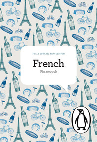 The Penguin French Phrasebook (Fourth Edition) by Jill Norman, Henri Orteu, Silva De Benedictis, 9780141039060