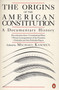 The Origins of the American Constitution (A Documentary History) by Michael Kammen, 9780140087444