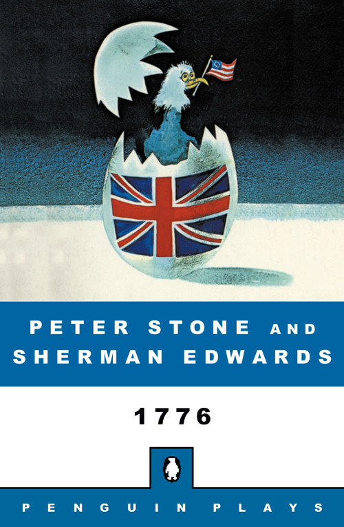1776 (A Musical Play) by Sherman Edwards, Peter Stone, 9780140481396