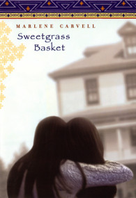 Sweetgrass Basket by Marlene Carvell, 9780525475477