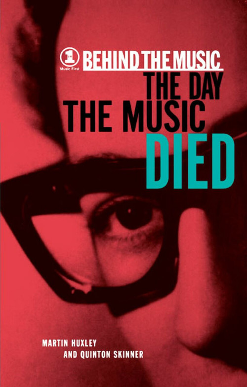 The Day The Music Died by Quinton Skinner, Martin Huxley, 9780671039622