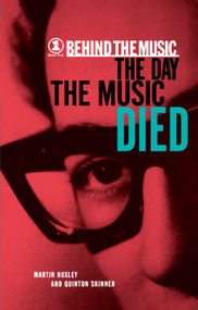 The Day The Music Died by Quinton Skinner, Martin Huxley, 9780671039622