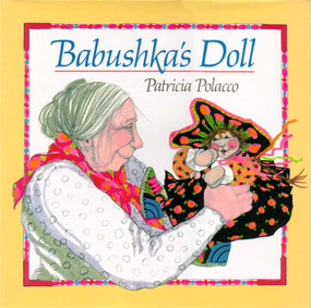 Babushka's Doll by Patricia Polacco, Patricia Polacco, 9780671683436