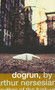 Dogrun by Arthur Nersesian, 9780671775421