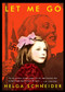Let Me Go by Helga Schneider, 9780143035176