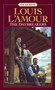 The Daybreakers (A Novel) by Louis L'Amour, 9780553276749
