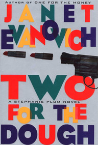 Two for the Dough - 9780684196381 by Janet Evanovich, 9780684196381