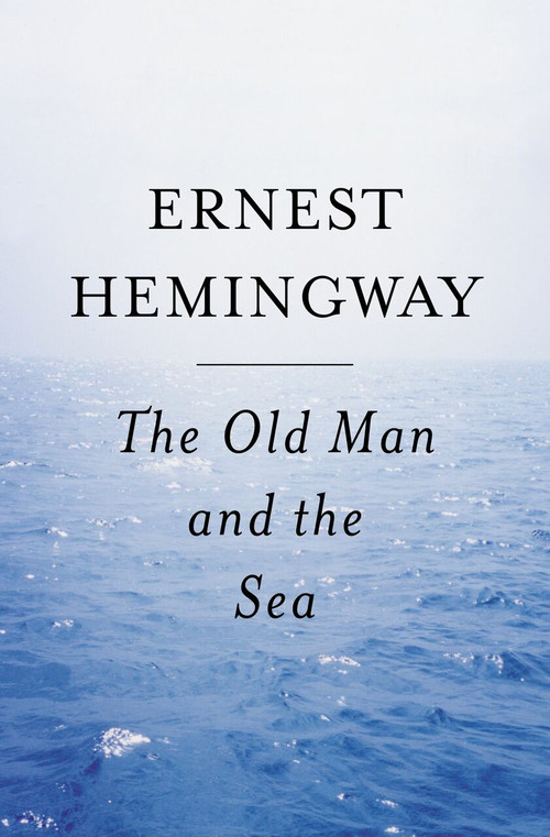 Old Man and the Sea by Ernest Hemingway, 9780684801223