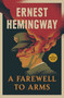 A Farewell to Arms by Ernest Hemingway, 9780684801469