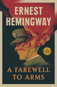 A Farewell to Arms by Ernest Hemingway, 9780684801469
