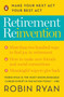 Retirement Reinvention (Make Your Next Act Your Best Act) by Robin Ryan, 9780143131915
