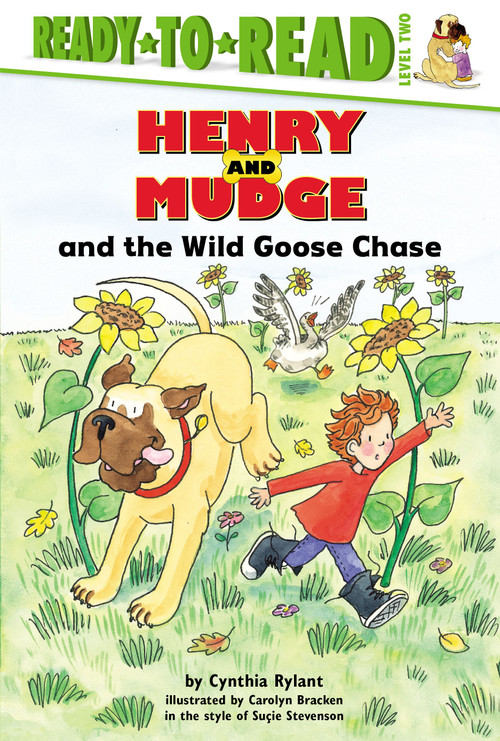 Henry and Mudge and the Wild Goose Chase (Ready-to-Read Level 2) by Cynthia Rylant, Carolyn Bracken, Suçie Stevenson, 9780689811722