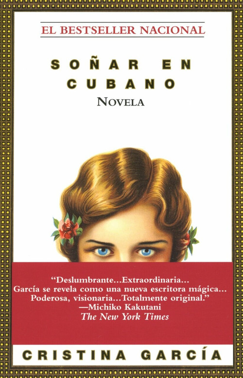 Sonar en Cubano by Cristina García, 9780345391391