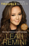 Troublemaker (Surviving Hollywood and Scientology) by Leah Remini, Rebecca Paley, 9781101886984