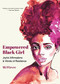 Empowered Black Girl (Joyful Affirmations and Words of Resilience (Teen and YA Maturing, Self-Esteem, Cultural Heritage, For Fans of Badass Black Girl)) by M.J. Fievre, 9781642505603