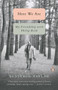 Here We Are (My Friendship with Philip Roth) by Benjamin Taylor, 9780525505242