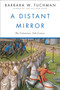 A Distant Mirror (The Calamitous 14th Century) by Barbara W. Tuchman, 9780345349576