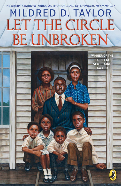 Let the Circle Be Unbroken by Mildred D. Taylor, 9781101997543