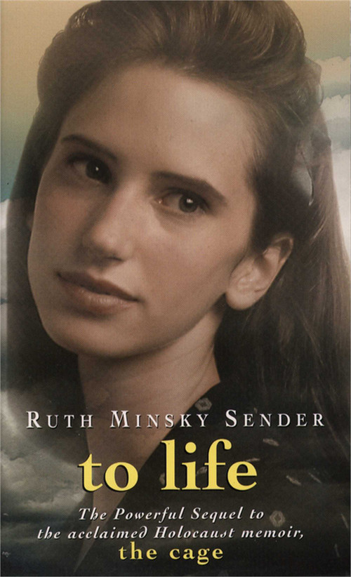 To Life by Ruth Minsky Sender, Jim Coon, 9780689832826