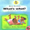 What's What (A Guessing Game) by Mary Serfozo, Keiko Narahashi, 9780689833229