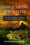 Conquering Jerusalem by Stephen Dando-Collins, 9781684425471
