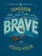 Tomorrow I'll Be Brave - 9781524787028 by Jessica Hische, Jessica Hische, 9781524787028