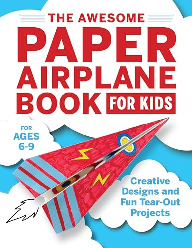 The Awesome Paper Airplane Book for Kids (Creative Designs and Fun Tear-Out Projects) by Stefania Luca, 9781646116935