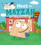 Meet the Matzah by Alan Silberberg, 9780593118115
