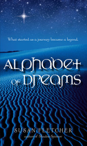 Alphabet of Dreams by Susan Fletcher, 9780689851520