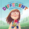 Different--A Great Thing to Be! by Heather Avis, Sarah Mensinga, 9780593232651