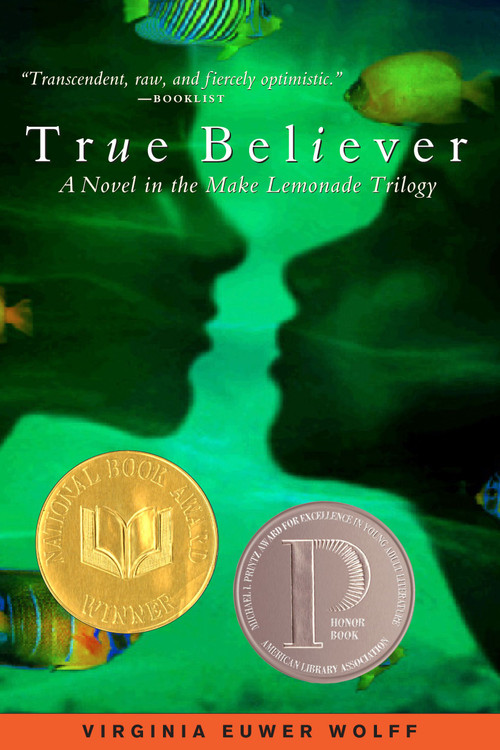 True Believer - 9780689852886 by Virginia Euwer Wolff, 9780689852886