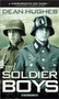 Soldier Boys by Dean Hughes, 9780689860218