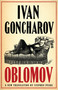 Oblomov: New Translation by Ivan Goncharov, Stephen Pearl, 9781847493446