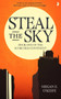 Steal the Sky by Megan E. O'Keefe, 9780857668820