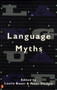 Language Myths by Laurie Bauer, Peter Trudgill, 9780140260236