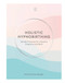 Holistic Hypnobirthing (Mindful Practices for a Positive Pregnancy and Birth) by Anthonissa Moger, 9780744026856