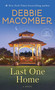 Last One Home (A Novel) by Debbie Macomber, 9780553391909