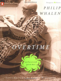 Overtime: Selected Poems by Philip Whalen, 9780140589184